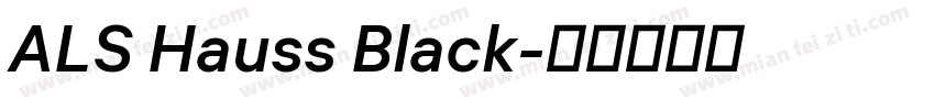 ALS Hauss Black字体转换